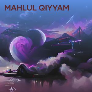 Mahlul Qiyyam (Cover)
