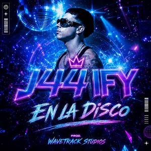 En la Disco J44 IFY (feat. WaveTrack Studios)