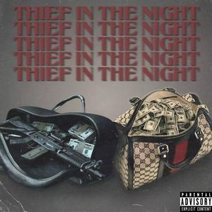 Thief In The Night (feat. TheGoonDidIt)