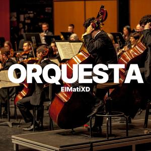 ORQUESTA