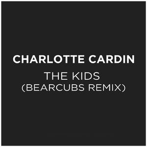 The Kids (Bearcubs Remix)