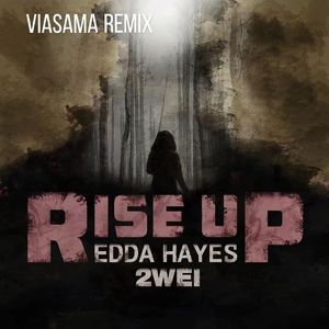 2WEI-Rise Up(AIYI Remix)