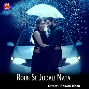 Rour Se Jodali Nata