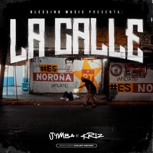 La Calle (feat. Kriz)