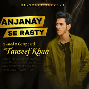 Anjanay Se Rasty