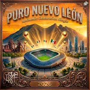 Puro Nuevo Leon (Mundialista) (feat. Andueni)