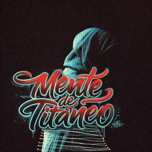 Mente De Titaneo