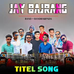 Jay Bajrang Band Bandharpada