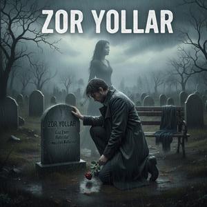 Zor Yollar