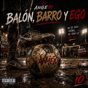 Balon barro y ego