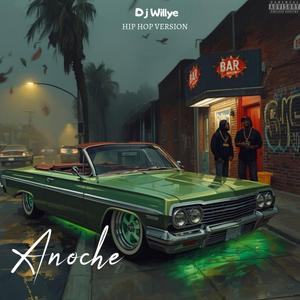 ANOCHE (HIP HOP)