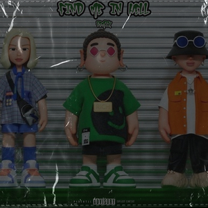 Find Me in Hell 2 (Remix)