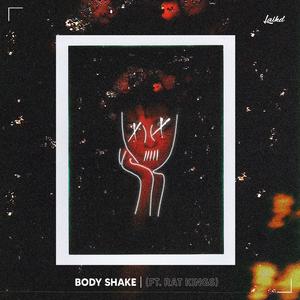 Body Shake (feat. Rat Kings)