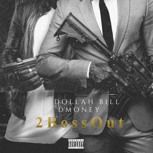 2 Boss Out