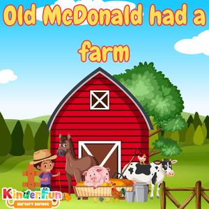 Old McDonald had a farm