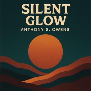 Silent Glow