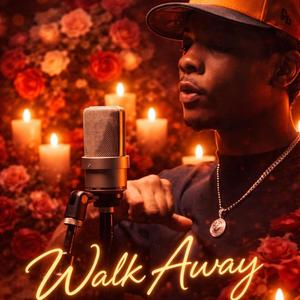 Walk Away