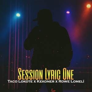 Session Lyric One