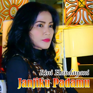 Janjiku PadamuN
