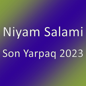 Son Yarpaq 2023