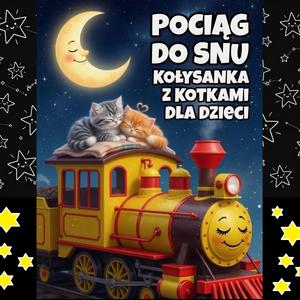 POCIĄG DO SNU