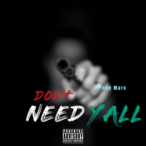 Don't Need Y'all