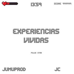 Experiencia Vividas (feat. yence)