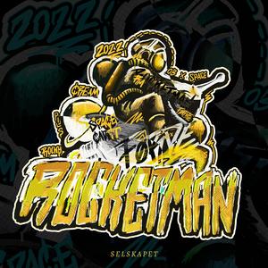 Rocketman 2022 (feat. $B)