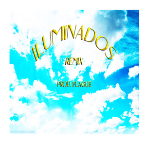 Iluminados (Remix)