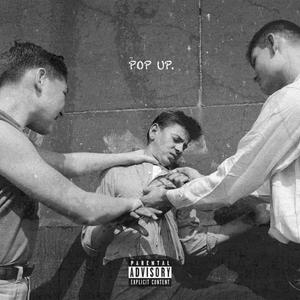 Pop Up (feat. DevSoDope)