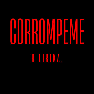 Corrompeme