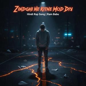 Zindagi Ne Kitne Mod Diye
