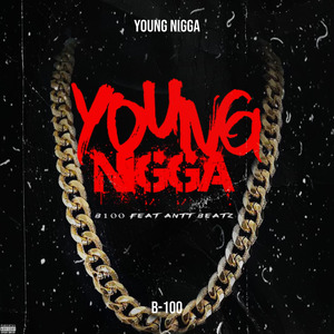 Young Nigga