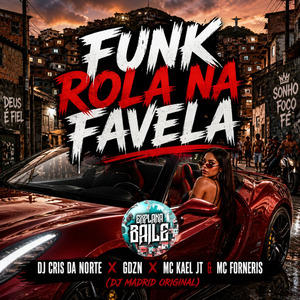 Funk Rola na Favela