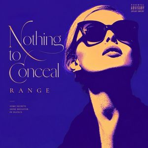 Nothing to Conceal Slow