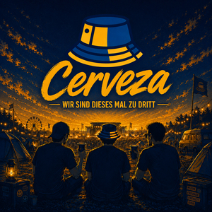 Cerveza (Wir Sind Dieses Mal Zu Dritt)