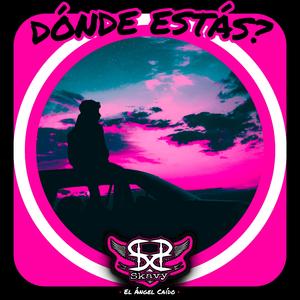 Dónde Estás?