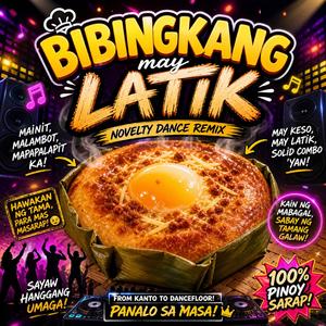 BIBINGKANG MAY LATIK (Pinoy Novelty Dance)