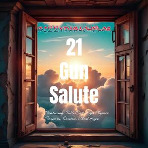 21 Gun Salute (feat. Kym Phyneix, TallisDnb, Roxstar, Faimous & Chad Hype)