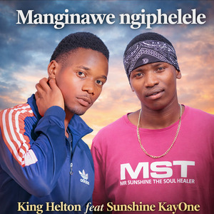 Manginawe Ngiphelele
