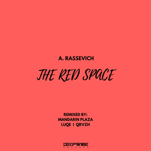 The Red Space (QRVZH Remix)