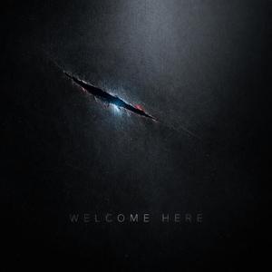 Welcome Here