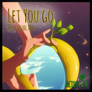 Let You Go