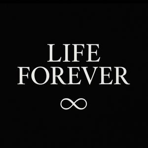Life forever