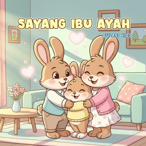 Sayang Ibu Ayah