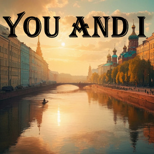 You and I