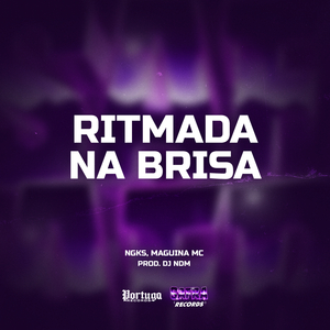 RITMADA NA BRISA