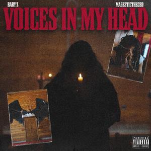 Voices In My Head (feat. MagesticTheCeo)