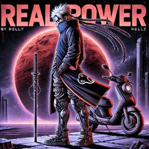 Real Power (Power Up Pt. II)