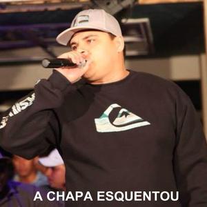 A Chapa Esquentou